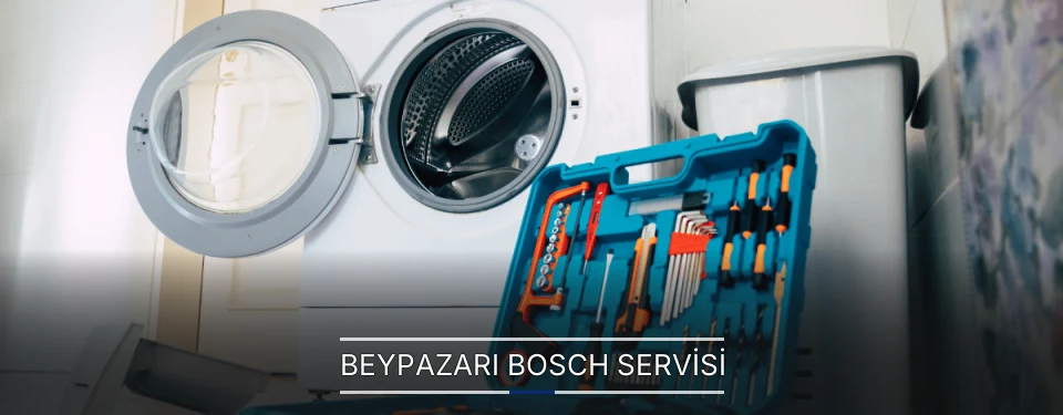 Beypazarı Bosch Servisi Beypazarı Bosch Servisi
