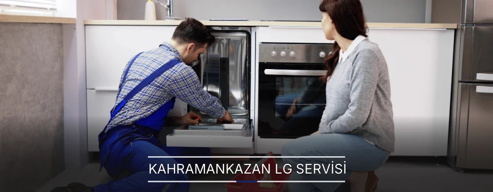 Kahramankazan LG Servisi