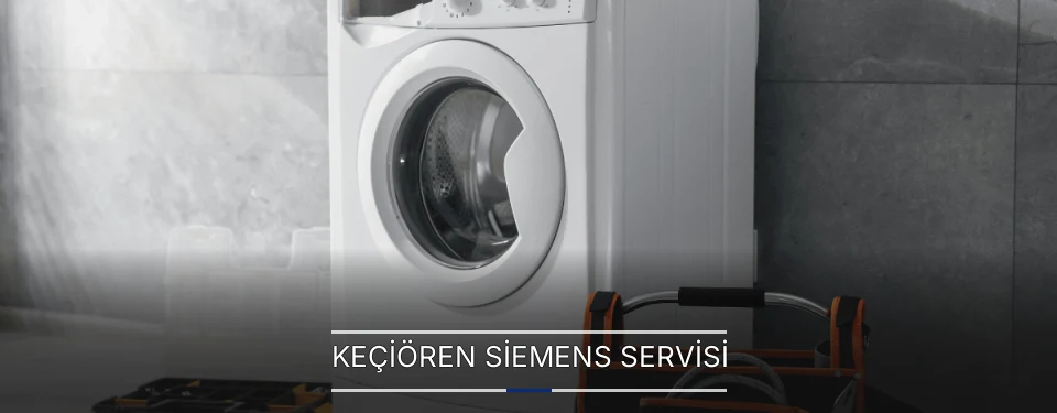 Keçiören Siemens Servisi
