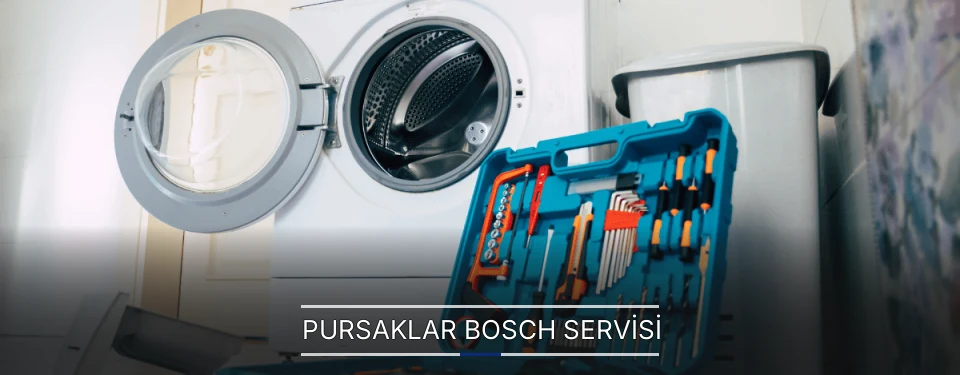 Pursaklar Bosch Servisi Pursaklar Bosch Servisi