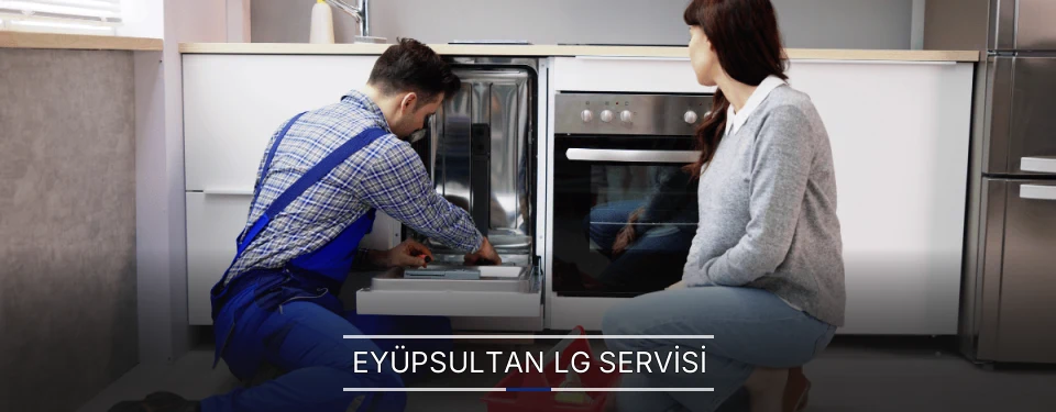 Eyüpsultan LG Servisi Eyüpsultan LG Servisi