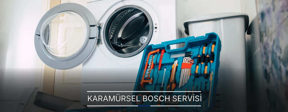 Karamürsel Bosch Servisi Karamürsel Bosch Servisi